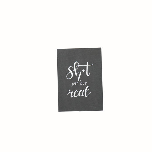 Ansichtkaart - Shit just got Real - Papier - Set van 5 - A6